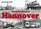 Verkehrsknoten Hannover. Von den Anfängen bis 1969/70. Gerhard Greß